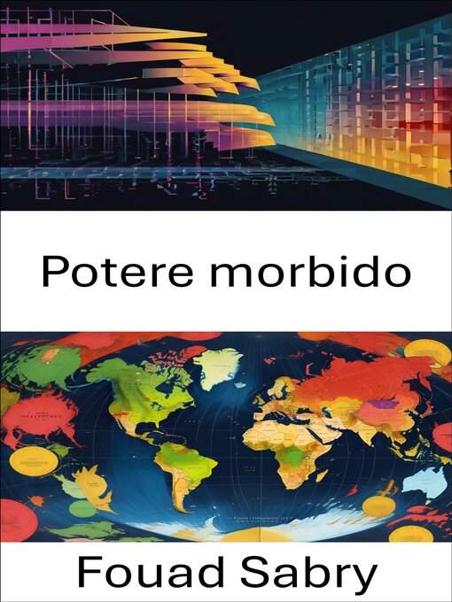 Title details for Potere morbido by Fouad Sabry - Available